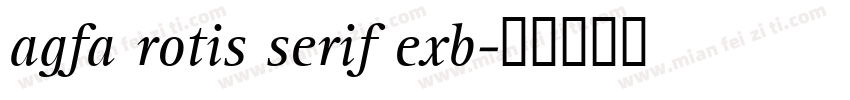 agfa rotis serif exb字体转换